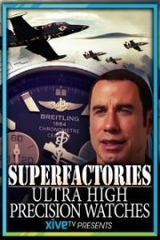 Superfactories: Breitling