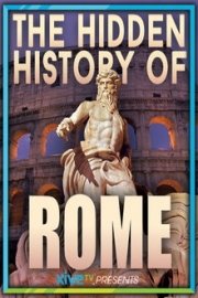 The Hidden History of Rome