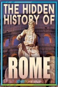 The Hidden History of Rome