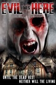 Evil Lives Here