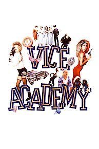 Vice Academy