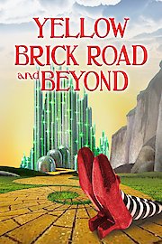The Yellow Brick Road and Beyond