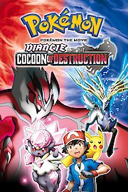 Pokemon the Movie: Diancie and the Cocoon of Destruction