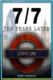7/7: Ten Years Later
