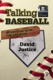 Talking Baseball with Ed Randall - Atlanta Braves - David Justice