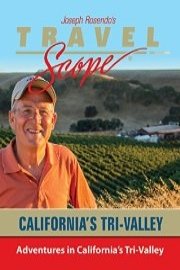 Adventures in California's Tri-Valley