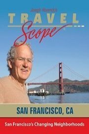 San Francisco's Changing Neighborhoods