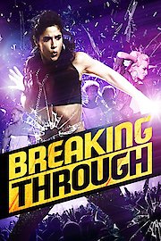 Breaking Through
