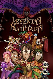 La Leyenda de la Nahuala