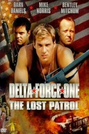 Delta Force One: The Lost Patrol