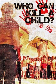 Who Can Kill a Child?