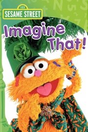 Sesame Street: Imagine That!