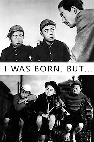 I Was Born, But ...