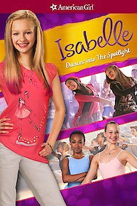 An American Girl: Isabelle Dances Into the Spotlight