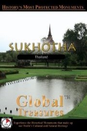 Global Treasures SUKHOTHAI Thailand