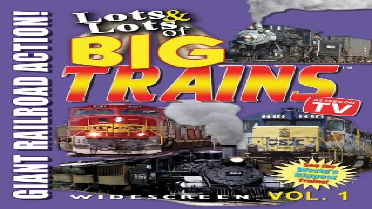Lots and Lots of Big Trains - Giant Railroads in Action!