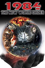 1984: The New World Order