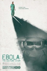 Ebola: The Doctors' Story