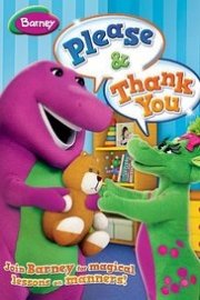 Barney: Please & Thank You