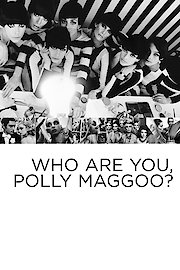 Who Are You, Polly Maggoo?