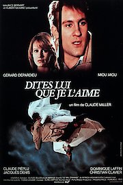 Dites-lui que je l'aime