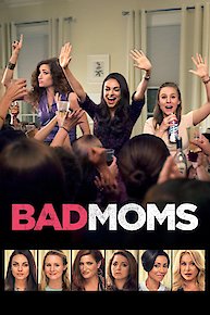 Bad Moms