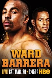 Andre Ward vs. Sullivan Barrera