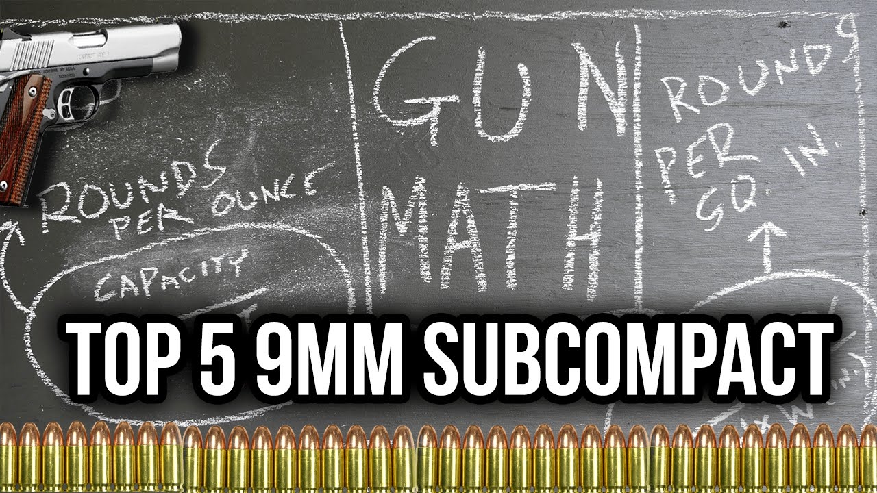 Top 5 Scientifically Best Sub-Compact 9mms