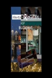 Alternate Routes Budapest