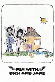 Fun with Dick and Jane