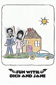 Fun with Dick and Jane