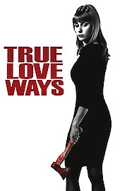 True Love Ways