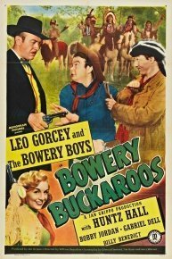 Bowery Boys: Bowery Buckaroos