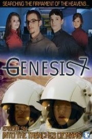 Genesis 7 - Episode 6: Into the Trenches of Mars