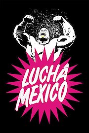 Lucha Mexico