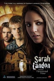 Sarah Landon and the Paranormal Hour