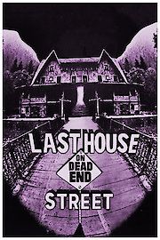 Last House on Dead End Street