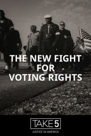 The New Fight for Voting Rights