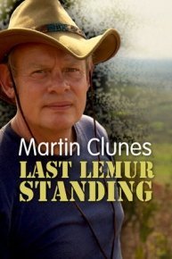 Martin Clunes: Last Lemur Standing