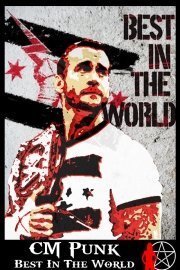 WWE: CM Punk - Best in the World