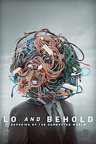 Lo and Behold, Reveries of the Connected World