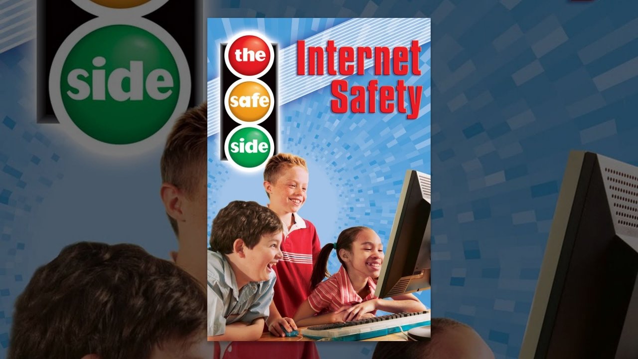 The Safe Side: Internet Safety