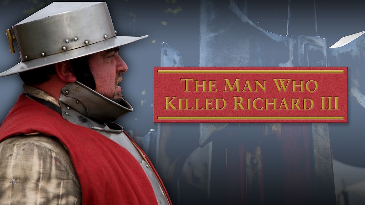 Man Who Killed Richard III