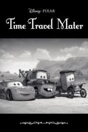 Cars Toon: Time Travel Mater