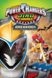 Power Rangers Dino Charge: Breakout