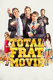 Total Frat Movie