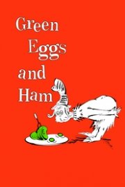 Dr. Seuss' Green Eggs and Ham