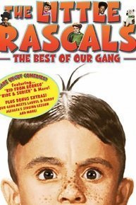 The Little Rascals: The Best of Our Gang Collection