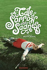 A Tale of Sorrow and Sadness