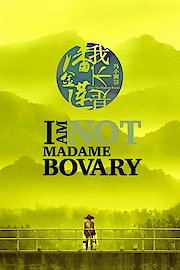 I Am Not Madame Bovary